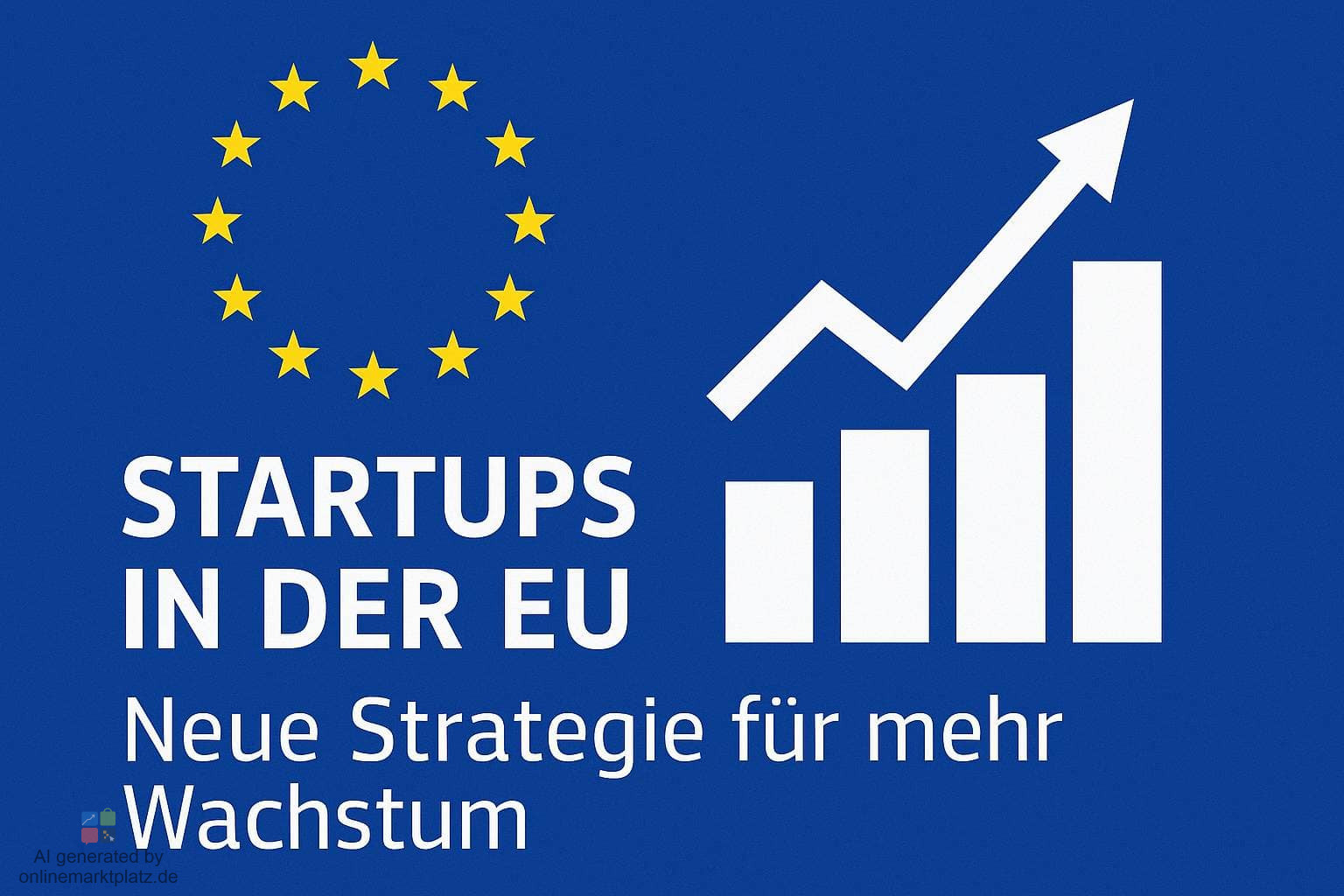 Startups in der EU: Kommission will Europas Innovationskraft stärken
