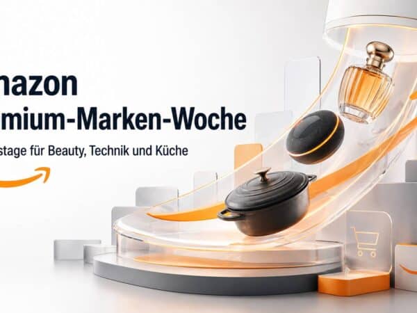 Amazon Premium-Marken-Woche: Aktionstage für Beauty, Technik und Küche
